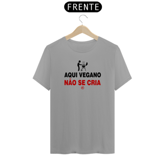 Nome do produto Camiseta Aqui Vegano não se cria