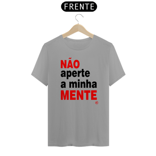 Nome do produto Camisete de Boteco Não Aperte a Minha Mente