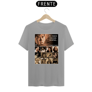 Nome do produto Camiseta Eu ouço pessoas mortas...O tempo todo! Versão 08