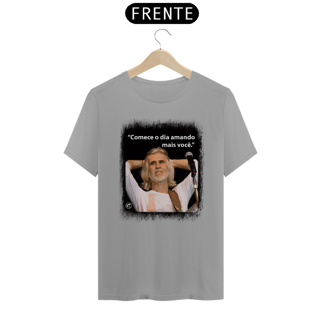 Nome do produto Camiseta - Comece o dia amando mais você