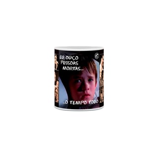 Nome do produto Caneca Eu Ouço Pessoas Mortas