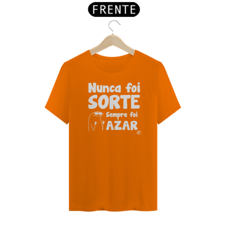 Nome do produto Camiseta de Boteco Nunca foi Sorte, sempre foi Azar