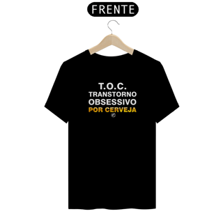 Nome do produto Camiseta T.O.C. - Transtorno Obsessivo por Cerveja