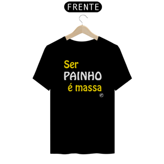 Nome do produto Camiseta Ser Painho é Massa