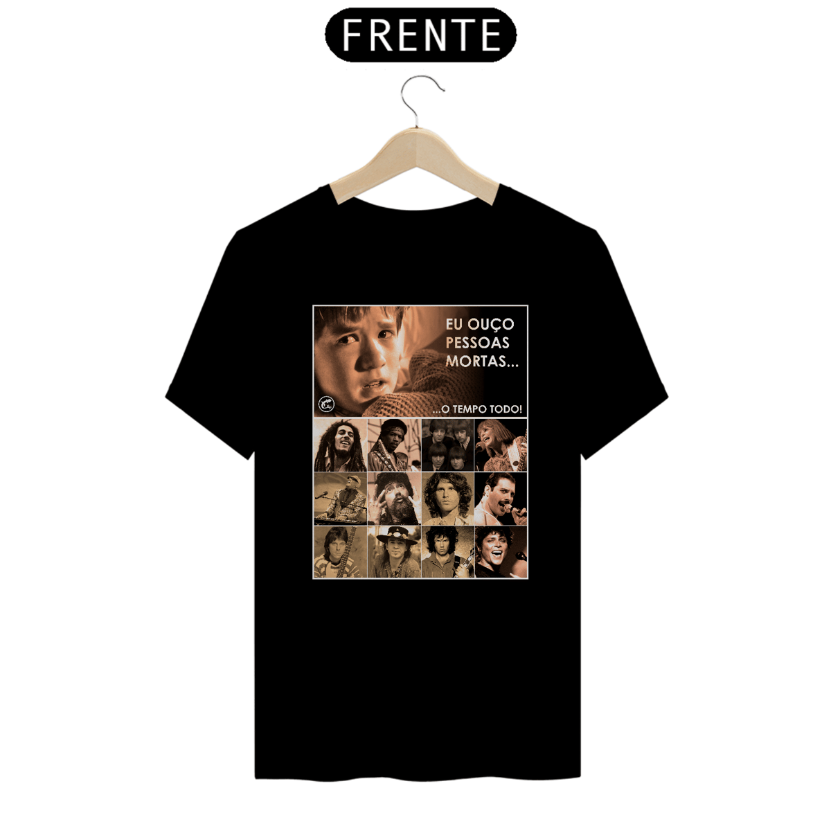 Nome do produto: Camiseta Eu ouço pessoas mortas...O tempo todo! Versão 18