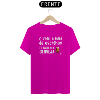 Nome do produto Camiseta de Boteco A vida é feita de escolhas