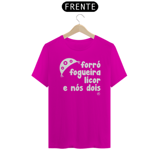 Nome do produto Camiseta de São João - Forró, Fogueira Licor e nós dois