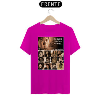 Nome do produto Camiseta Eu ouço pessoas mortas...O tempo todo! Versão 06