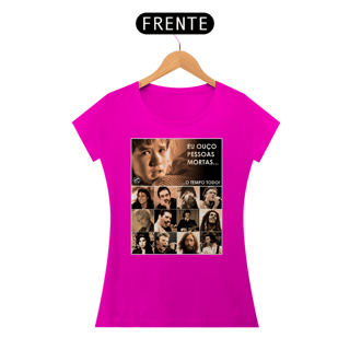 Nome do produto Camiseta Baby Look - Eu ouço pessoas mortas... Versão 14