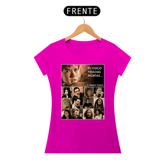 Nome do produto Camiseta Baby Look - Eu ouço pessoas mortas... Versão 15
