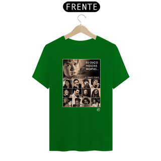 Nome do produto Camiseta Eu ouço pessoas mortas...O tempo todo! Versão 03