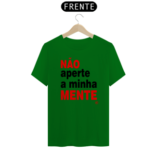 Nome do produto Camisete de Boteco Não Aperte a Minha Mente