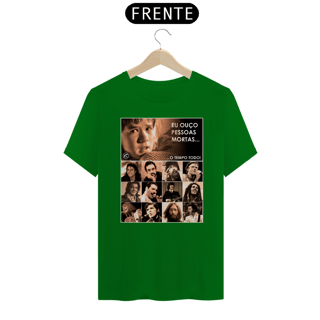 Nome do produto Camiseta Eu ouço pessoas mortas...O tempo todo! Versão 10