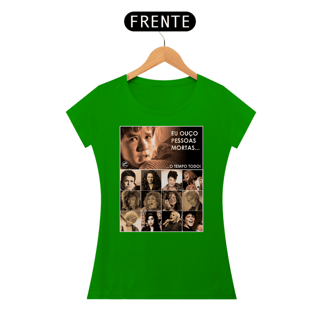 Nome do produto Camiseta Baby Look Eu ouço pessoas mortas..Versão 19