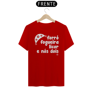 Nome do produto Camiseta de São João - Forró, Fogueira Licor e nós dois