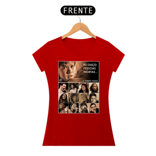Nome do produto Camiseta Baby Look Eu ouço pessoas mortas...O tempo todo! Versão 07