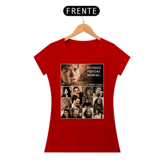 Nome do produto Camiseta Baby Look - Eu ouço pessoas mortas... Versão 15