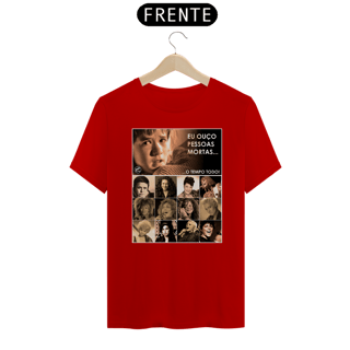 Nome do produto Camiseta Eu ouço pessoas mortas...O tempo todo! Versão 19