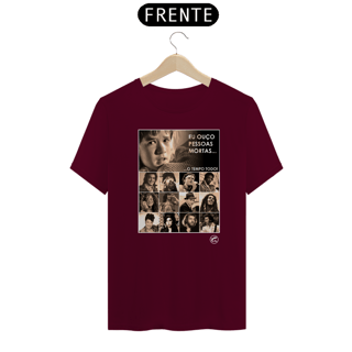 Nome do produto Camiseta Eu ouço pessoas mortas...O tempo todo! Versão 02