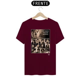 Nome do produto Camiseta Eu ouço pessoas mortas...O tempo todo! Versão 03