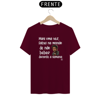 Nome do produto Camiseta de Boteco Falhei na missão de não beber