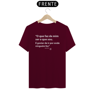 Nome do produto Camiseta O que Faz de Mim ser o que sou - Biafra
