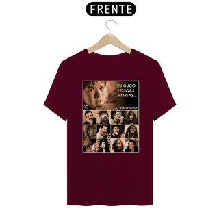 Nome do produto Camiseta Eu ouço pessoas mortas...O tempo todo! Versão 17