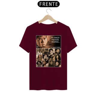 Nome do produto Camiseta Eu ouço pessoas mortas...O tempo todo! Versão 21