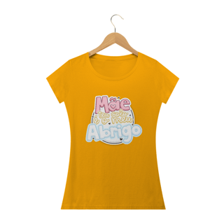 Nome do produto CAMISA MÃE TEU COLO É O MEU ABRIGO