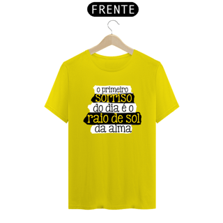 Nome do produto CAMISA O PRIMEIRO SORRISO DO DIA