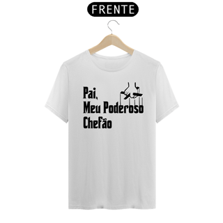 Nome do produto Camisa Pai, Meu Poderoso Chefão