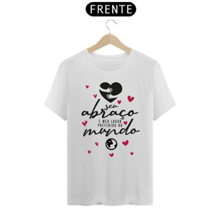 CAMISA SEU ABRAÇO