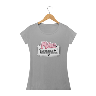 Nome do produto CAMISA MÃE AMOR INCONDICIONAL
