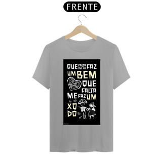 Nome do produto CAMISETA QUE FALTA ME FAZ UM XODÓ