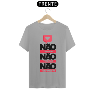 Nome do produto CAMISA NÃO TE LARGO