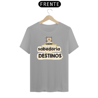 Nome do produto CAMISA QUEM COMPARTILHA SABEDORIA MUDA DESTINOS