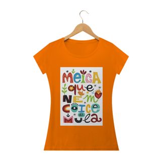Nome do produto CAMISETA MEIGA QUE NEM COICE DE MULA