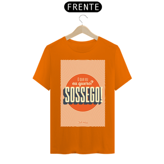 Nome do produto CAMISA EU QUERO SOSSEGO