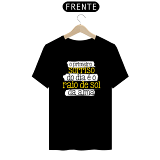 Nome do produto CAMISA O PRIMEIRO SORRISO DO DIA