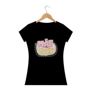Nome do produto CAMISA MÃE DE PRIMEIRA VIAGEM