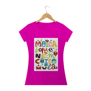 Nome do produto CAMISETA MEIGA QUE NEM COICE DE MULA