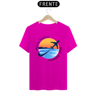 Nome do produto Camisa Menos Rotina Mais Roteiros