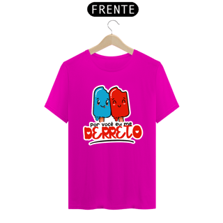 Nome do produto CAMISA POR VOCÊ EU ME DERRETO