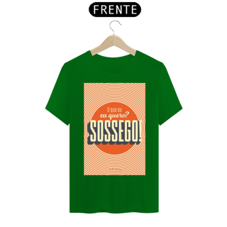 Nome do produto CAMISA EU QUERO SOSSEGO