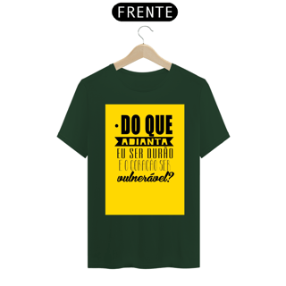 Nome do produto CAMISA DO QUE ADIANTA EU SER DURÃO