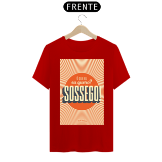 Nome do produto CAMISA EU QUERO SOSSEGO