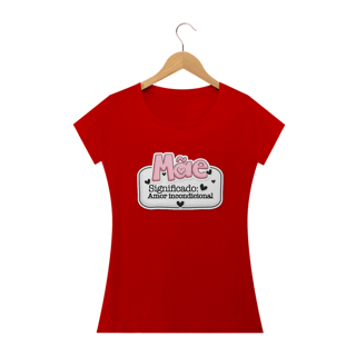 Nome do produto CAMISA MÃE AMOR INCONDICIONAL