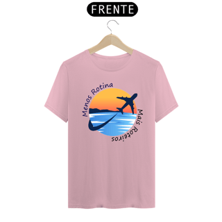 Nome do produto Camisa Menos Rotina Mais Roteiros