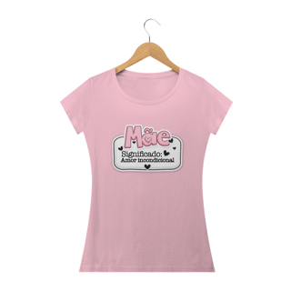 Nome do produto CAMISA MÃE AMOR INCONDICIONAL