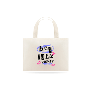 Ecobag Olivia Rodrigo - Bad idea, right?